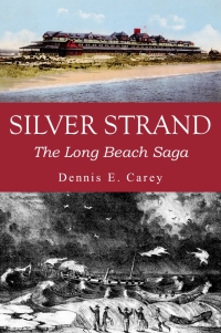 Silver Strand The Long Beach Saga