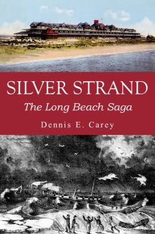 Silver Strand The Long Beach Saga